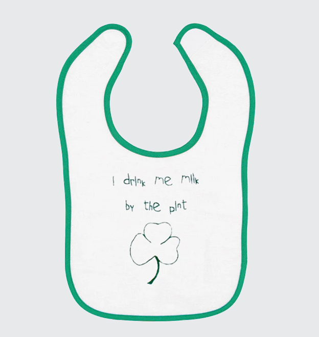 Bib - I Drink Milk By The Pint