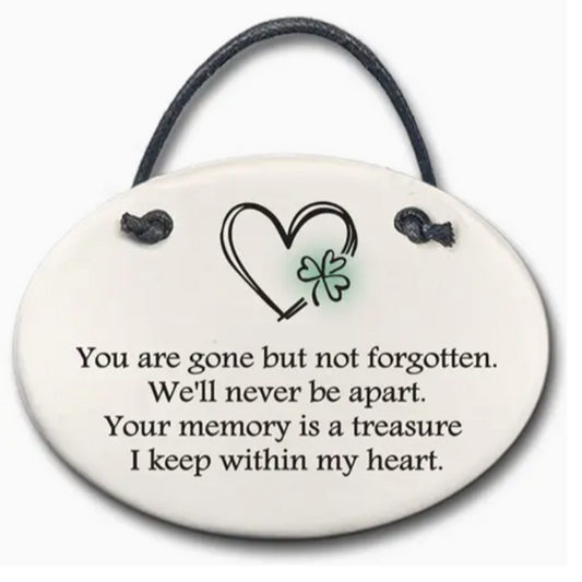 Ceramic Ornament - Gone But Not Forgotten