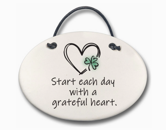 Ceramic Ornament - Start Each Day With A Grateful Heart