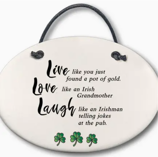 Ceramic Ornament - Live Love Laugh