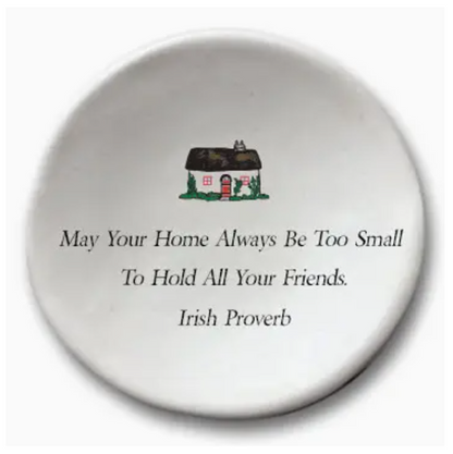 Ceramic Ornament - May Your Home Be Too Small