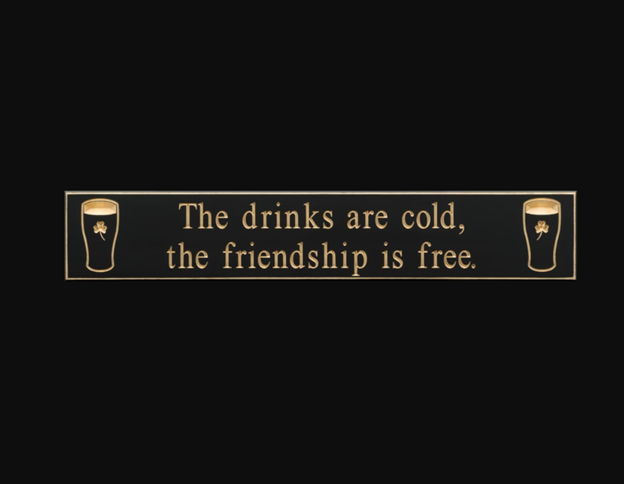 Carved Wood Pub Sign - The Drinks Are Cold