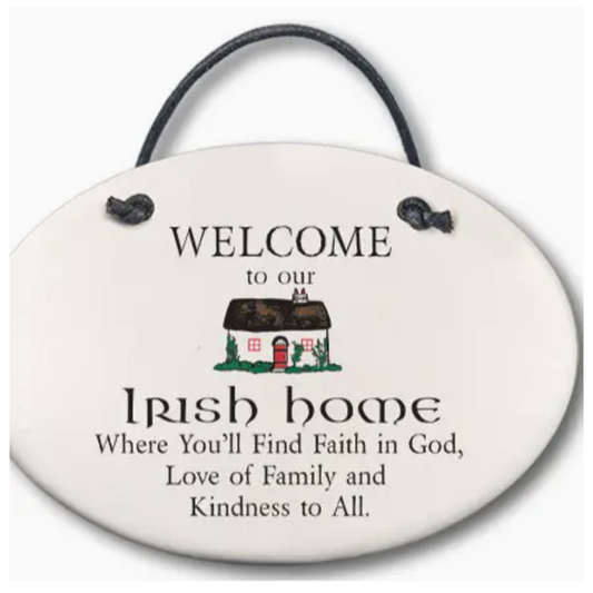 Ceramic Ornament - Welcome To Our Irish Home